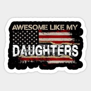 Awesome Like My Daughter Dad Father'S Day Sticker